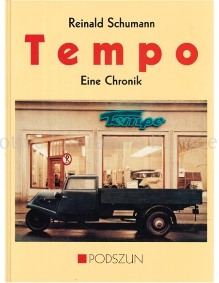 TEMPO - EINE CHRONIK, SCHNELL, SICHER UND PREISWERT TRANSPORTIEREN