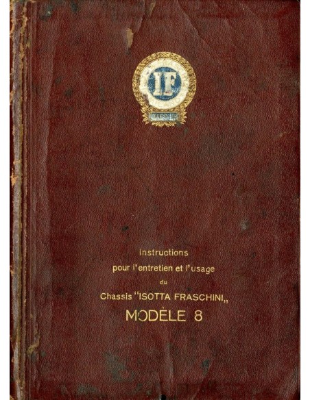 1920 ISOTTA FRASCHINI INSTRUCTIEBOEKJE FRANS