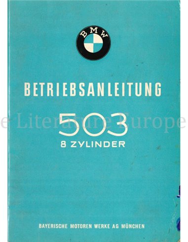 1956 BMW 503 COUPE | CONVERTIBLE OWNERS MANUAL GERMAN