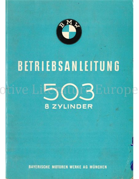 1956 BMW 503 COUPE | CONVERTIBLE OWNERS MANUAL GERMAN