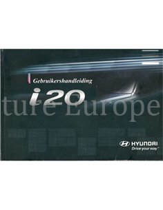 2009 HYUNDAI I20 BETRIEBSANLEITUNG NIEDERLÄNDISCH