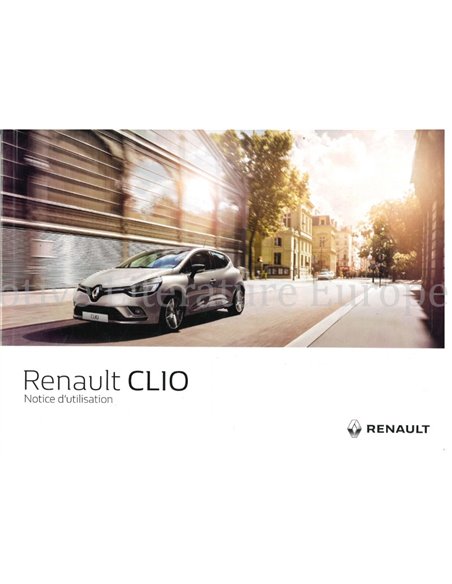 2016 RENAULT CLIO OWNERS MANUAL FRENCH