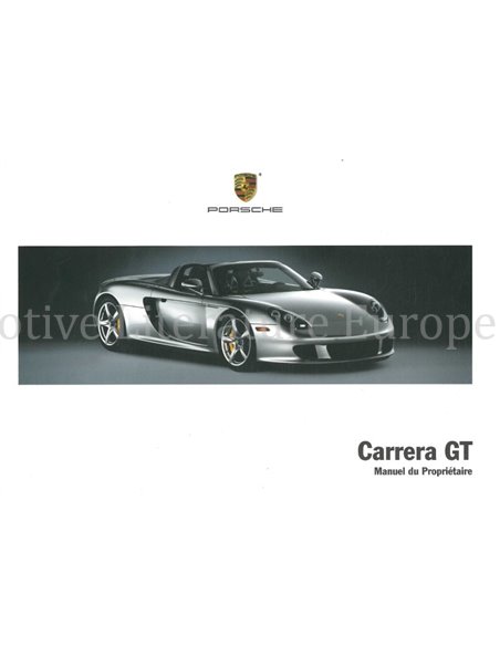 2005 PORSCHE CARRERA GT OWNERS MANUAL FRENCH (CANADA)