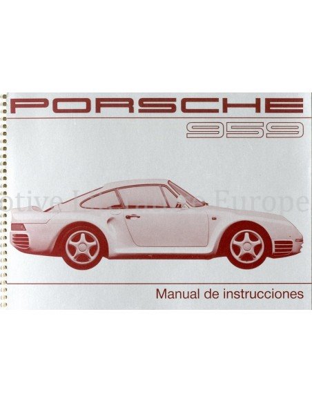 1987 PORSCHE 959 INSTRUCTIEBOEKJE SPAANS