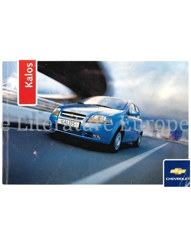 2005 CHEVROLET KALOS OWNERS MANUAL DUTCH