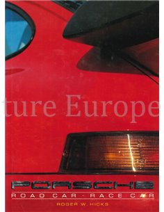 PORSCHE: ROAD CAR - RACE CAR