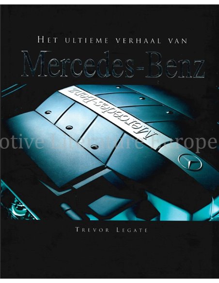 HET ULTIEME VERHAAL VAN MERCEDES-BENZ
