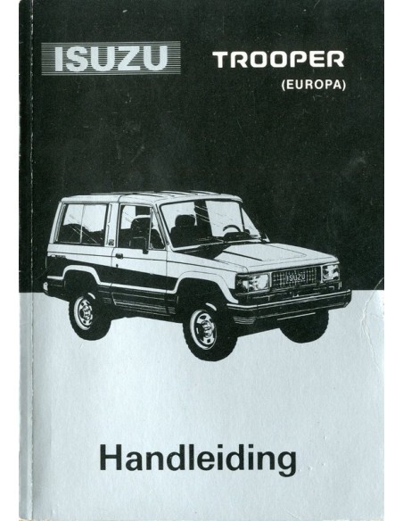 1990 ISUZU TROOPER INSTRUCTIEBOEKJE NEDERLANDS