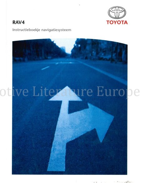 2007 TOYOTA RAV4 NAVIGATIONSYSTEM OWNERS MANUAL DUTCH
