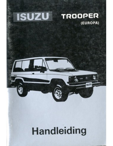 1986 ISUZU TROOPER INSTRUCTIEBOEKJE NEDERLANDS