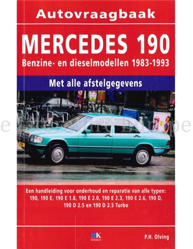 1983 - 1993 MERCEDES BENZ 190  BENZIN   DIESEL REPARATURANLEITUNG NIEDERLÄNDISCH