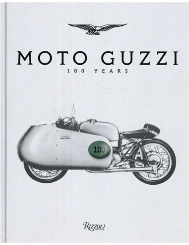 MOTO GUZZI 100 YEARS