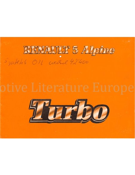 1982 RENAULT 5 ALPINE TURBO INSTRUCTIEBOEKJE FRANS