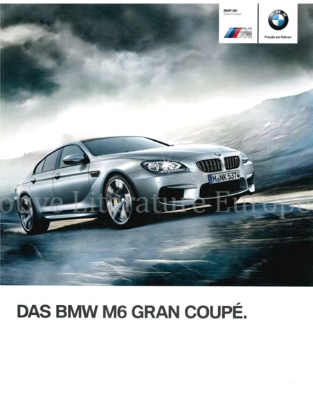 2014 BMW M6 GRAN COUPÉ PROSPEKT DEUTSCH