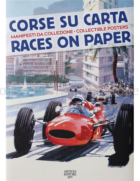  RACES ON PAPER / CORSE SU CARTA (COLLECTIBLE POSTERS / MANIFESTA DA COLLEZIONE)