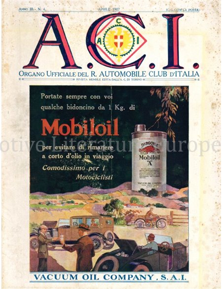 1927 A.C.I. (ORGANO UFFICIALE DELL'AUTOMOBILE CLUB D'ITALIA) MAGAZINE 04 ITALIAANS