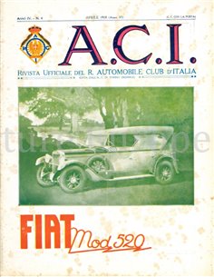 1928 A.C.I. (ORGANO UFFICIALE DELL'AUTOMOBILE CLUB D'ITALIA) MAGAZINE 04 ITALIAN