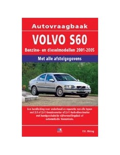 2001 - 2005 VOLVO S60 BENZINE & DIESEL VRAAGBAAK NEDERLANDS