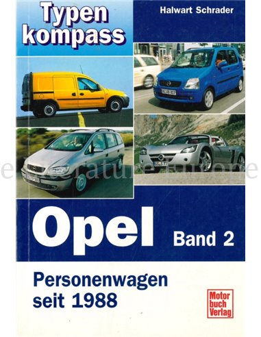 TYPEN KOMPASS, OPEL PERSONENWAGEN SEIT 1945