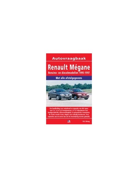 1995 - 1997 RENAULT MEGANE BENZINE DIESEL VRAAGBAAK NEDERLANDS