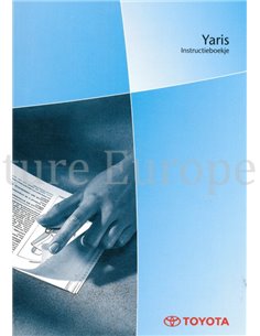 2002 TOYOTA YARIS BETRIEBSANLEITUNG NIEDERLÄNDISCH
