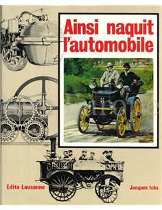 AINSI NAQUIT L'AUTOMOBILE