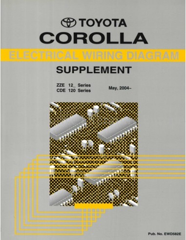2004 TOYOTA COROLLA ELECTRISCHE (SUPPLEMENT) SCHEMA WERKPLAATSHANDBOEK ENGELS