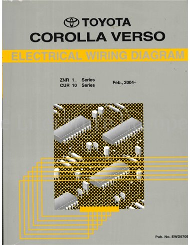 2004 TOYOTA COROLLA VERSO ELECTRICAL WIRING DIAGRAM ENGLISH