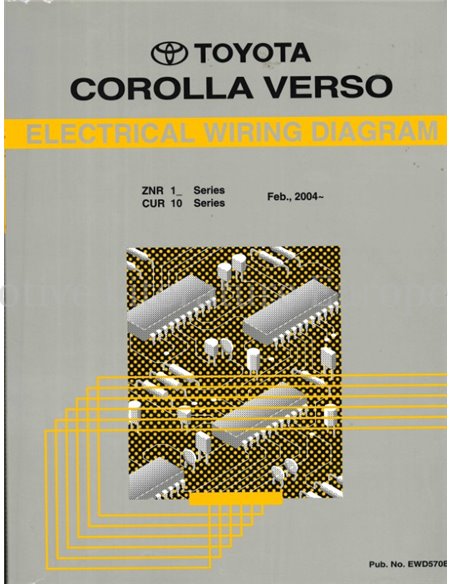 2004 TOYOTA COROLLA VERSO ELECTRICAL WIRING DIAGRAM ENGLISH