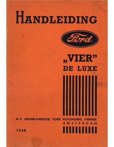1938 FORD FOUR DE LUXE OWNERS MANUAL DUTCH