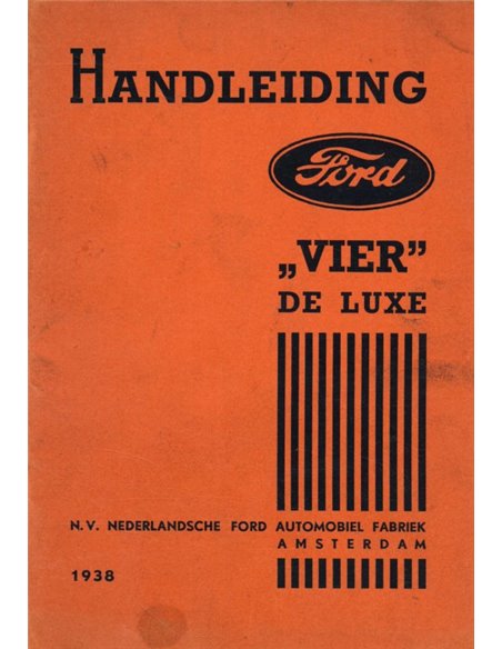 1938 FORD FOUR DE LUXE OWNERS MANUAL DUTCH