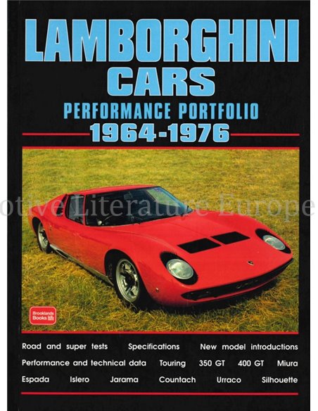 LAMBORGHINI CARS PERFORMANCE PORTFOLIO 1964 - 1976  (BROOKLANDS)