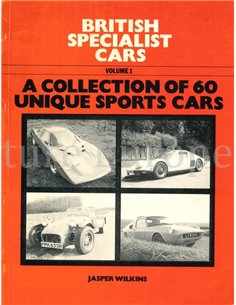 BRITISH SPECIALIST CARS VOLUME 1: A COLLECTION OF 60 UNIQUE SPORTS CARS