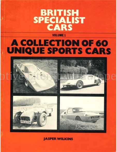 BRITISH SPECIALIST CARS VOLUME 1: A COLLECTION OF 60 UNIQUE SPORTS CARS
