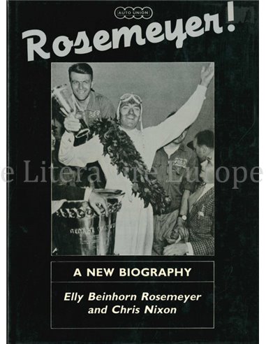 ROSEMEYER ! A NEW BIOGRAPHY