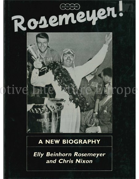 ROSEMEYER ! A NEW BIOGRAPHY