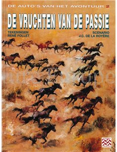 DE VRUCHTEN VAN DE PASSIE (DE AUTO'S VAN HET AVONTUUR 2)