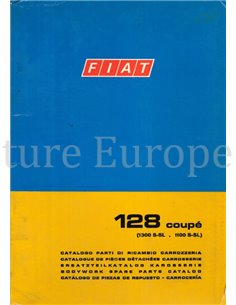 1971 FIAT 128 COUPÉ (1300 S-SL | 1100 S-SL) ERSATZTEILKATALOG KAROSSERIE