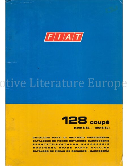 1971 FIAT 128 COUPÉ (1300 S-SL | 1100 S-SL) ERSATZTEILKATALOG KAROSSERIE