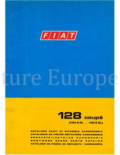1971 FIAT 128 COUPÉ (1300 S-SL | 1100 S-SL) ERSATZTEILKATALOG KAROSSERIE