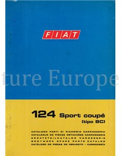 1969 FIAT 124 SPORT COUPÉ (TIPO BC) SPARE PARTS BODYWORK CATALOG
