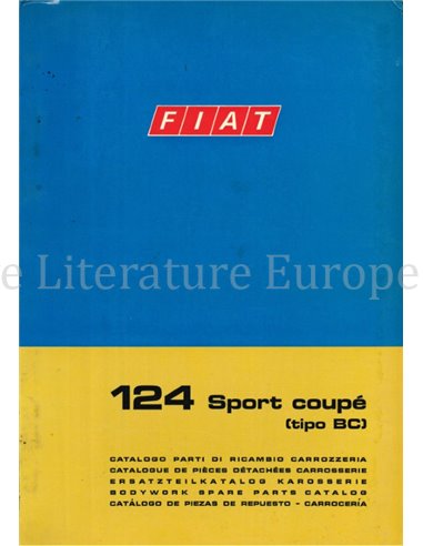 1969 FIAT 124 SPORT COUPÉ (TIPO BC)  CARROSSERIE ONDERDELENHANDBOEK 