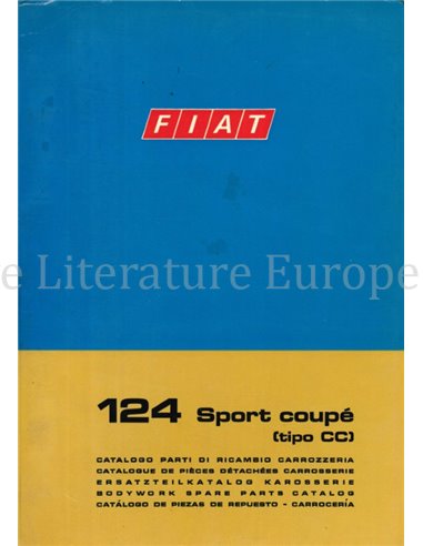 1972 FIAT 124 SPORT COUPÉ (TIPO CC)  CARROSSERIE ONDERDELENHANDBOEK 