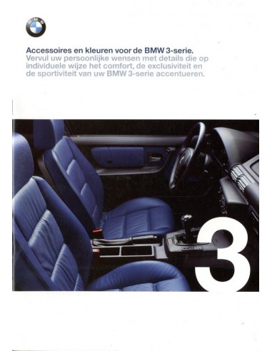 1999 BMW 3 SERIE ACCESSOIRES EN KLEUREN BROCHURE NEDERLANDS