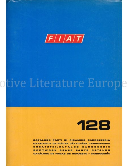 1969 FIAT 128 ERSATZTEILKATALOG KAROSSERIE