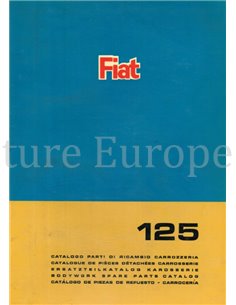 1967 FIAT 125 SPARE PARTS BODYWORK CATALOG