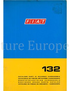1972 FIAT 132 KARROSERIE ERSATZTEILKATALOG 