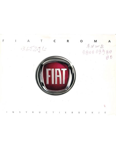 2007 FIAT CROMA INSTRUCTIEBOEKJE NEDERLANDS