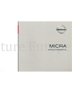 2006 NISSAN MICRA INSTRUCTIEBOEKJE NEDERLANDS