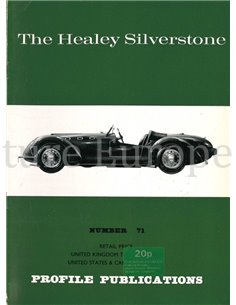 THE HEALEY SILVERSTONE  (PROFILE PUBLICATIONS 71)